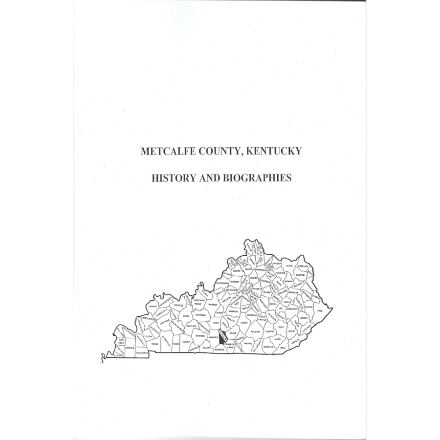 Metcalfe County, Kentucky History and Biographies