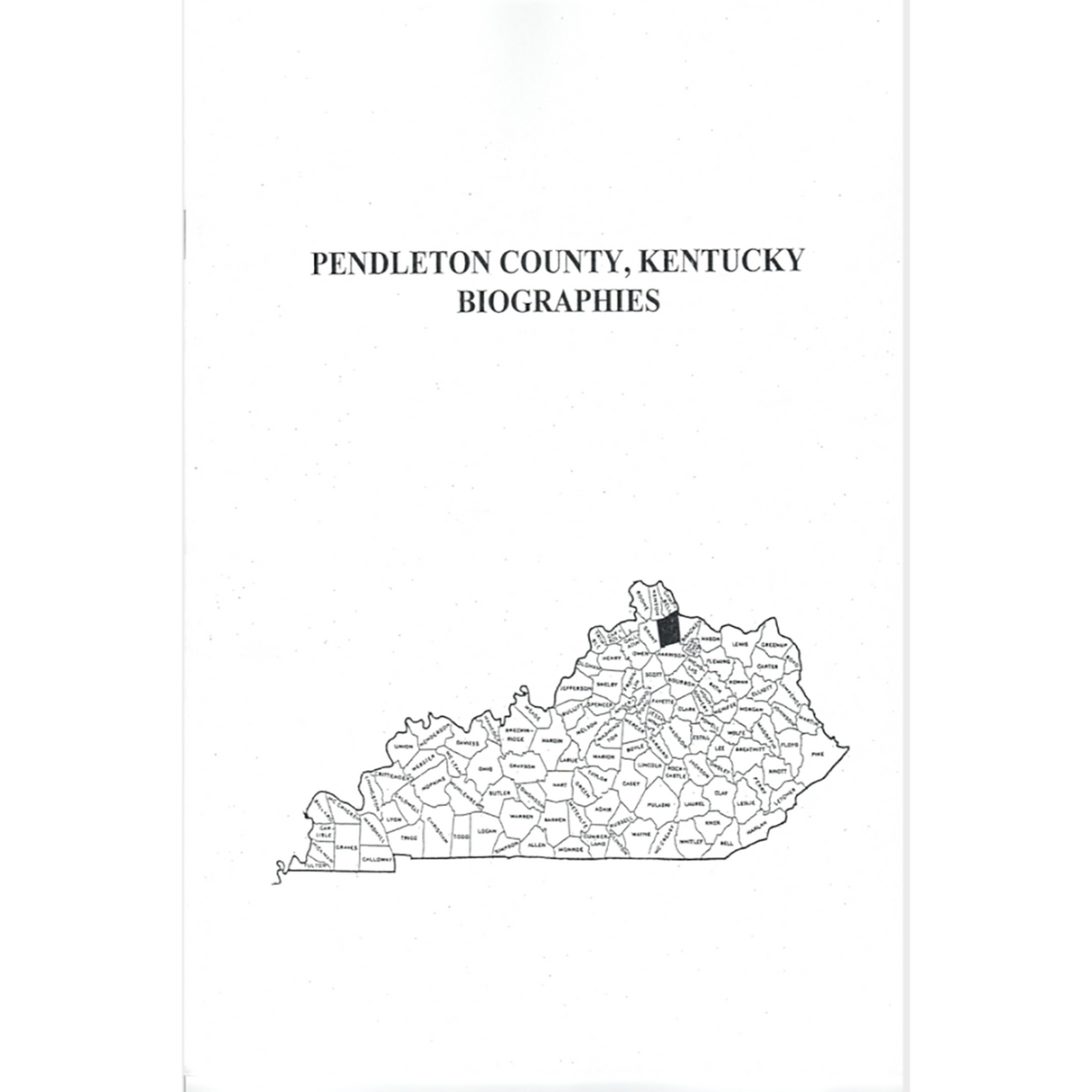Pendleton County, Kentucky Biographies