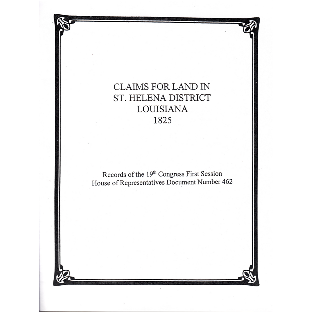 Claims to Land in the St. Helena District: 1825