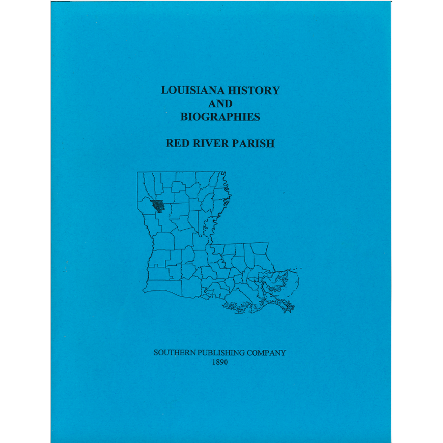 Red River Parish, Louisiana History and Biographies