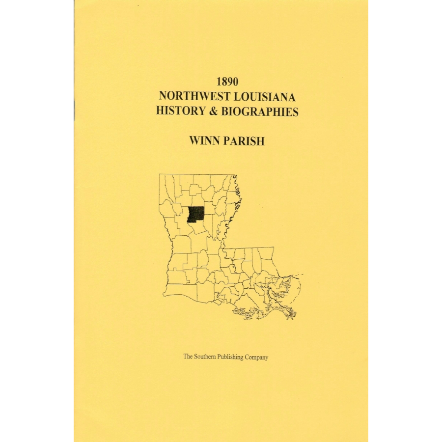 Winn Parish, Louisiana History and Biographies
