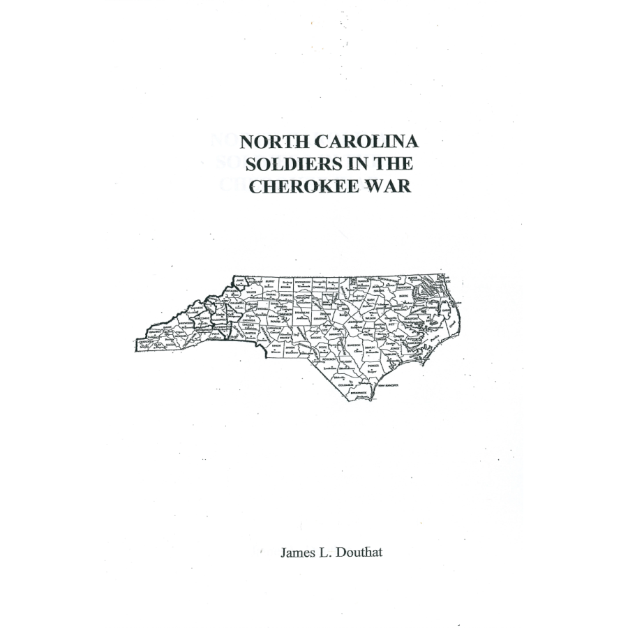 North Carolina Soldiers in the Cherokee War