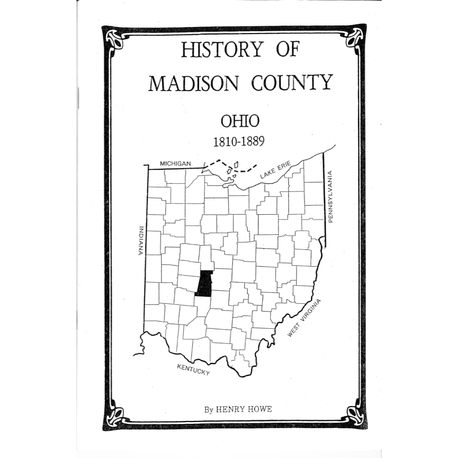 History of Madison County, Ohio 1810-1889