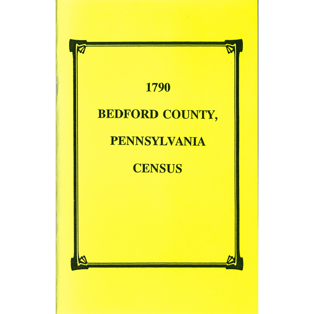 1790 Bedford County, Pennsylvania Census