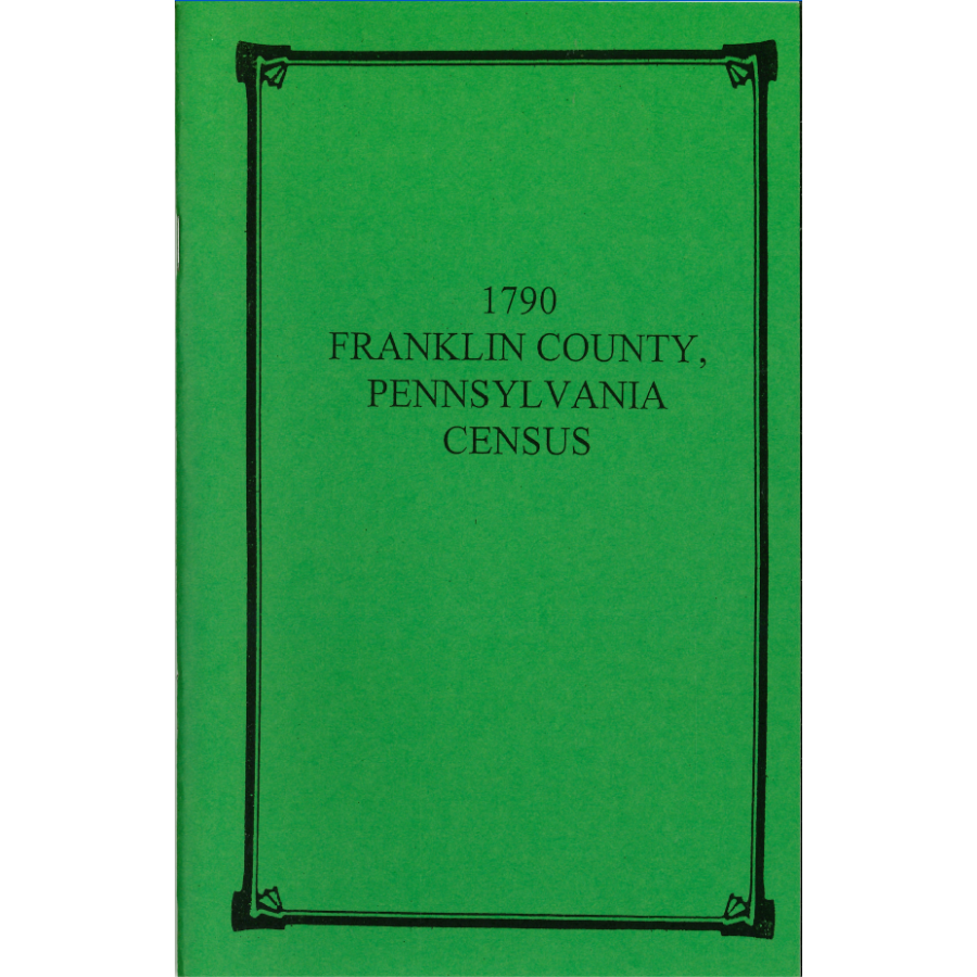 1790 Franklin County, Pennsylvania Census