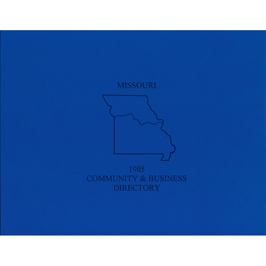 1905 Missouri Community and Business Directory