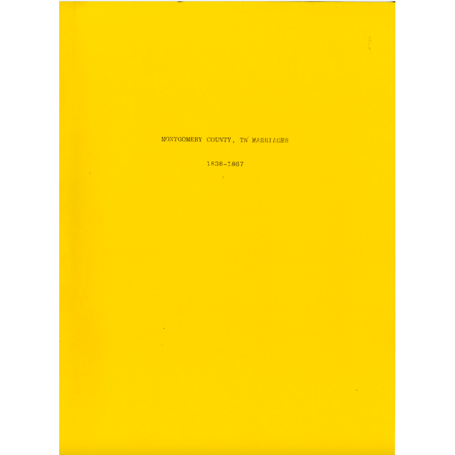 Montgomery County, Tennessee Marriages, 1838-1867