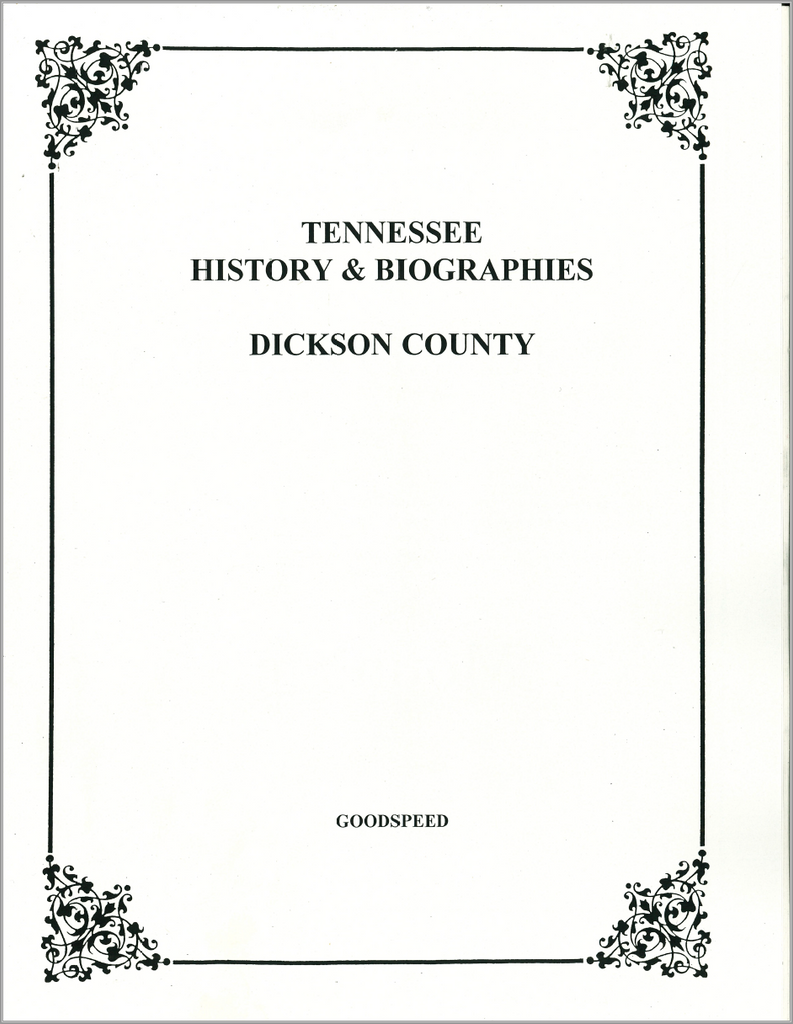 Dickson County, Tennessee History and Biographies