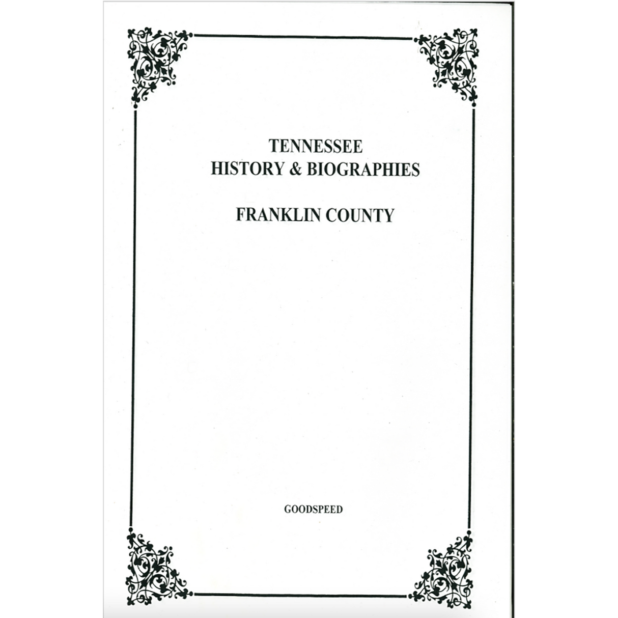 Franklin County, Tennessee History and Biographies