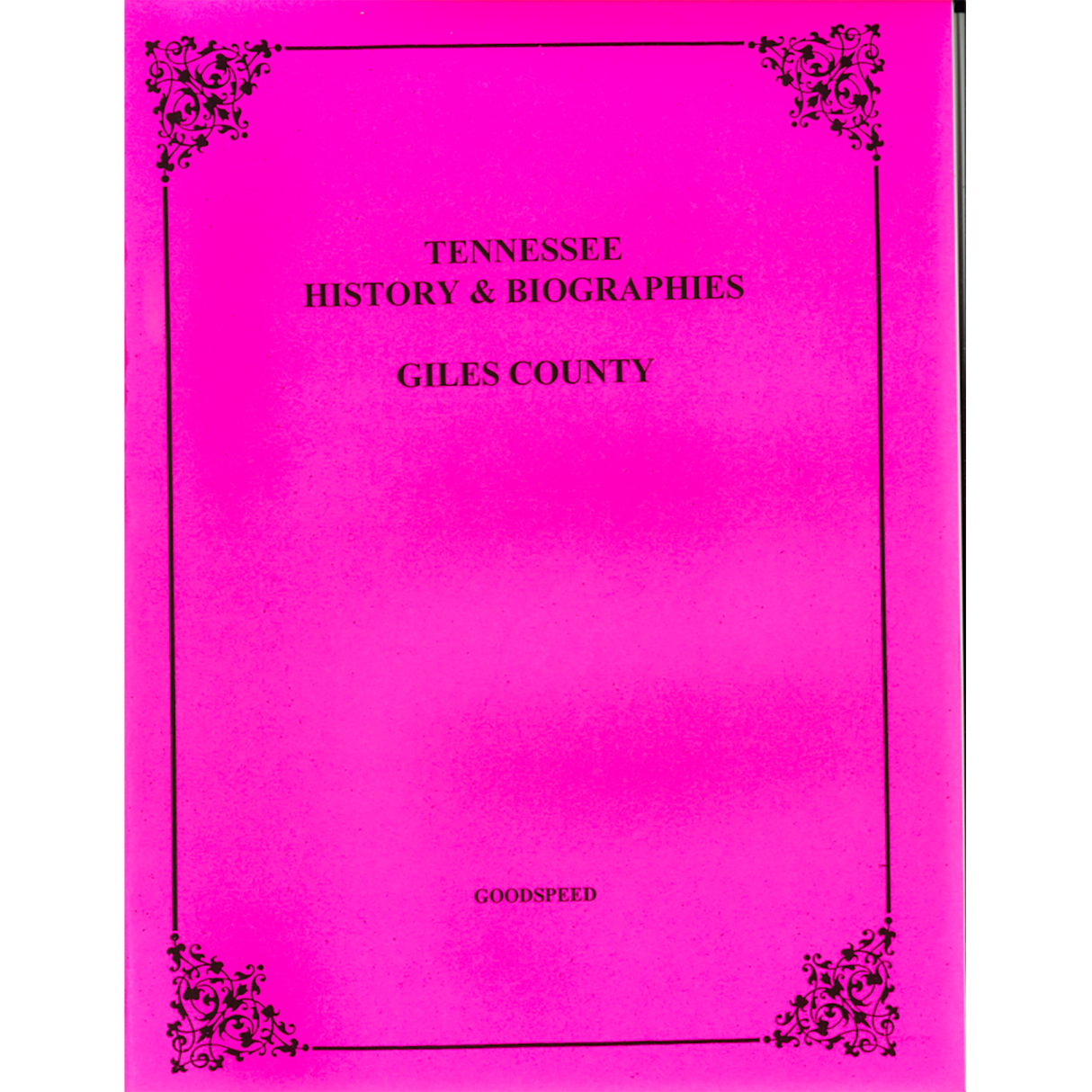Giles County, Tennessee History and Biographies