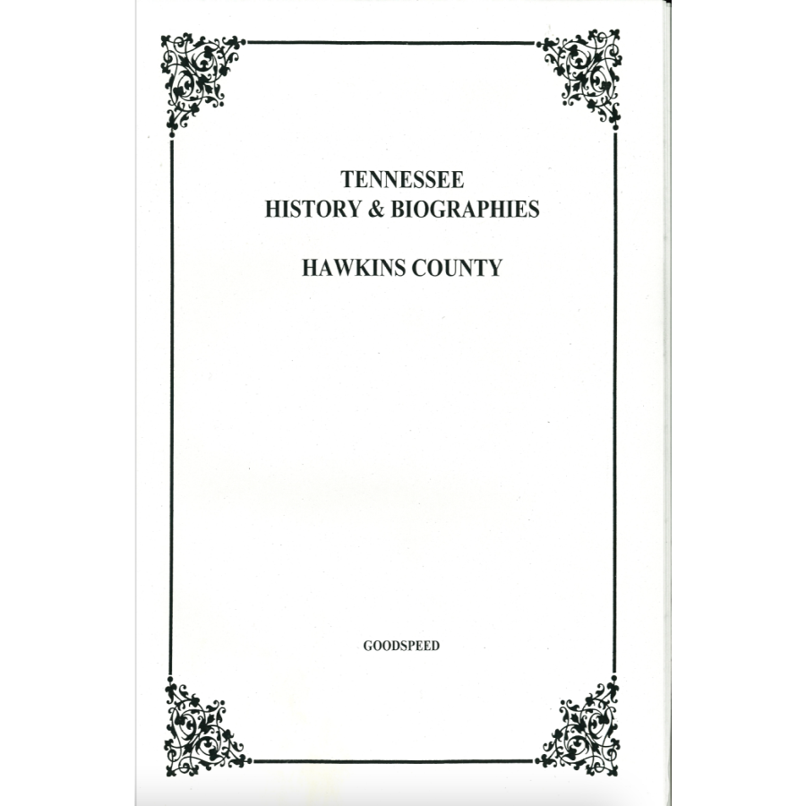Hawkins County, Tennessee History and Biographies