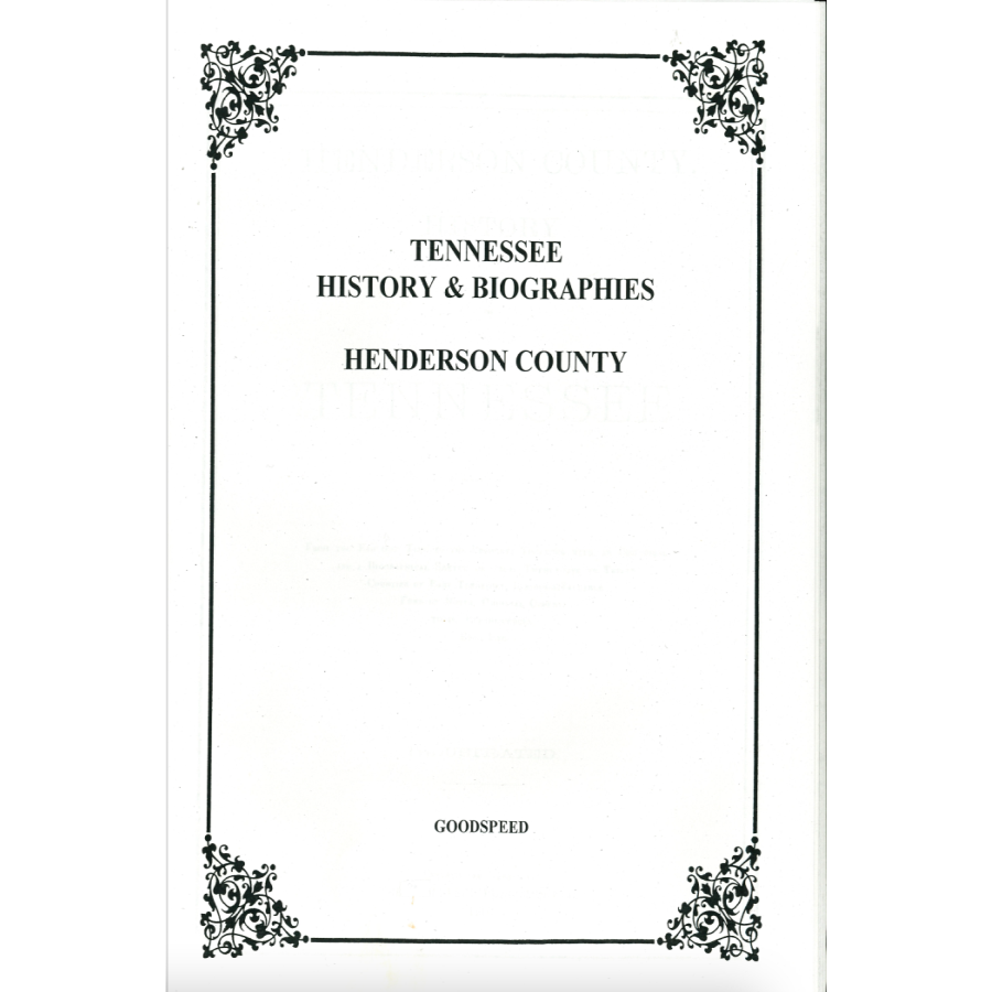 Henderson County, Tennessee History and Biographies