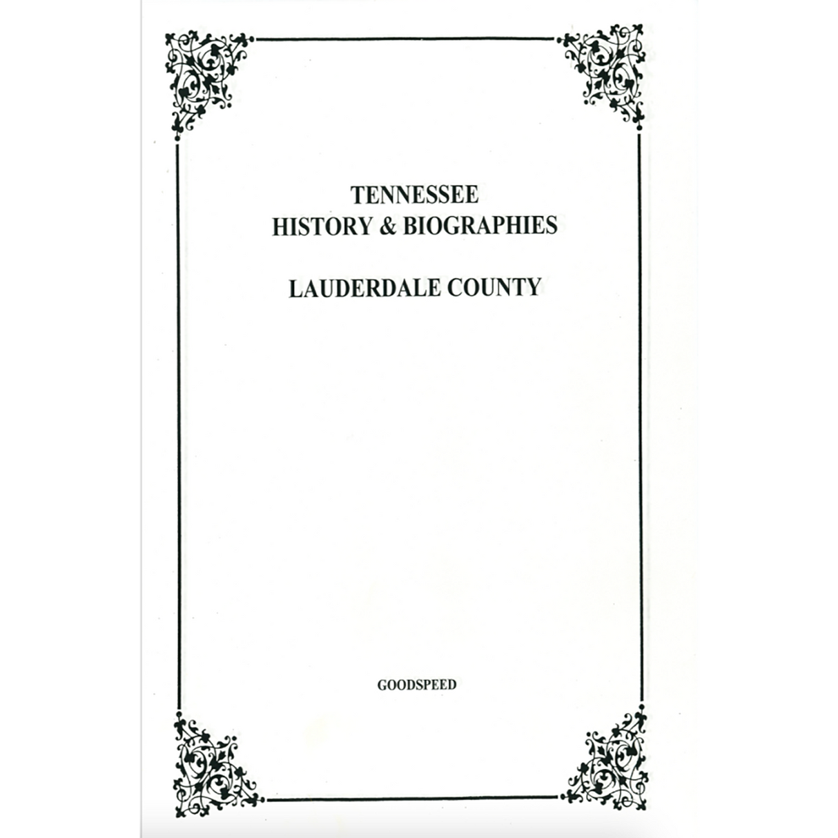 Lauderdale County, Tennessee History and Biographies
