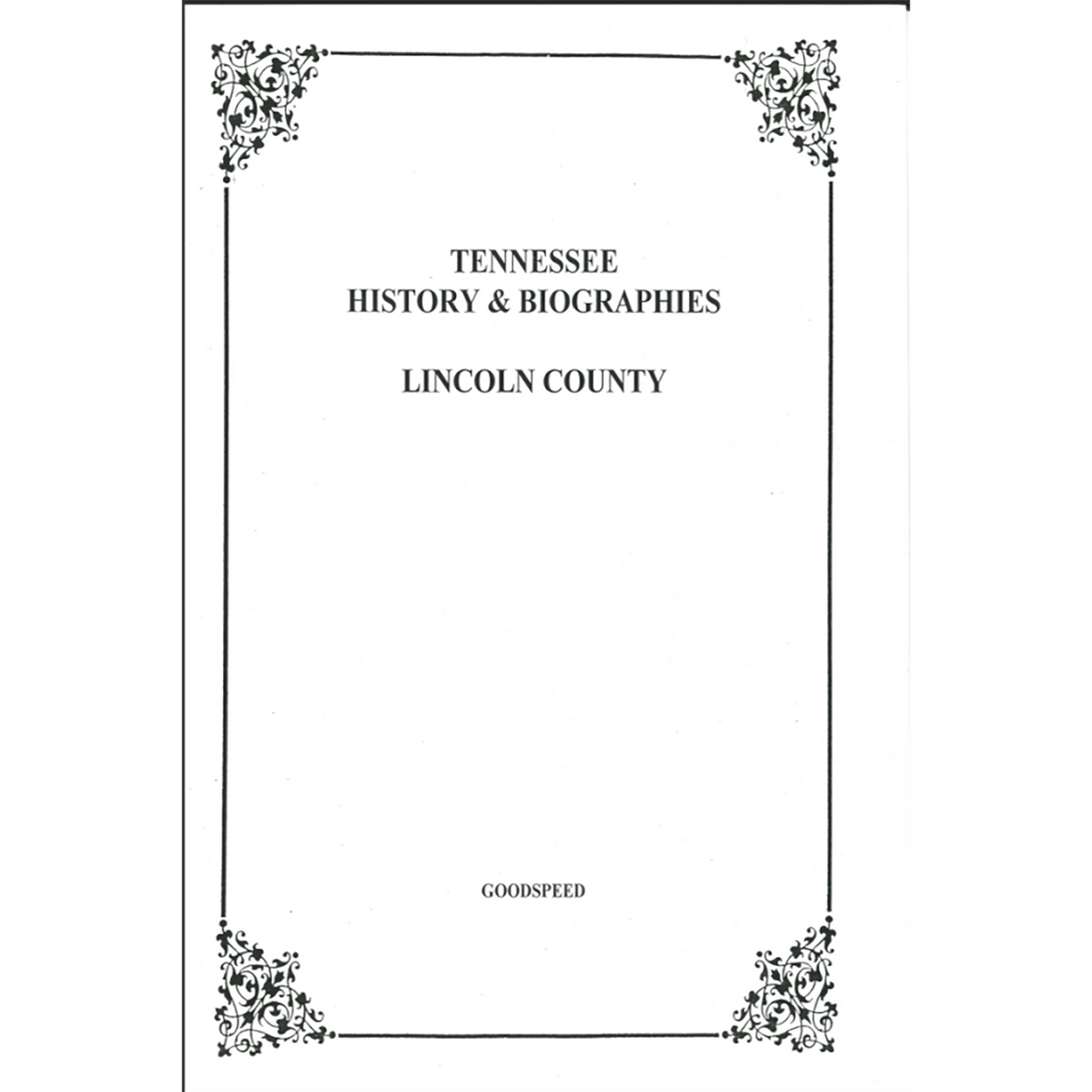 Lincoln County, Tennessee History and Biographies