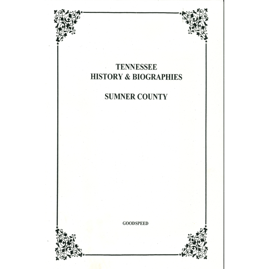 Sumner County, Tennessee History and Biographies