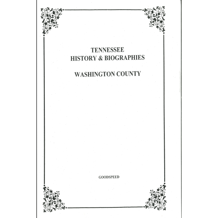 Washington County, Tennessee History and Biographies
