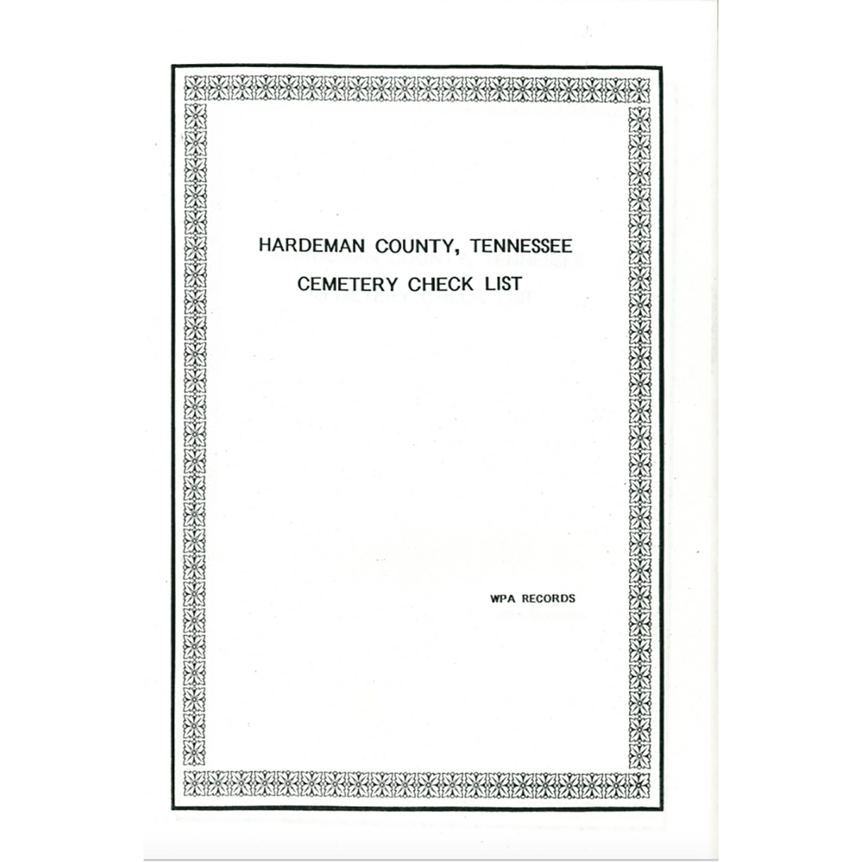 Hardeman County, Tennessee Cemetery Check List