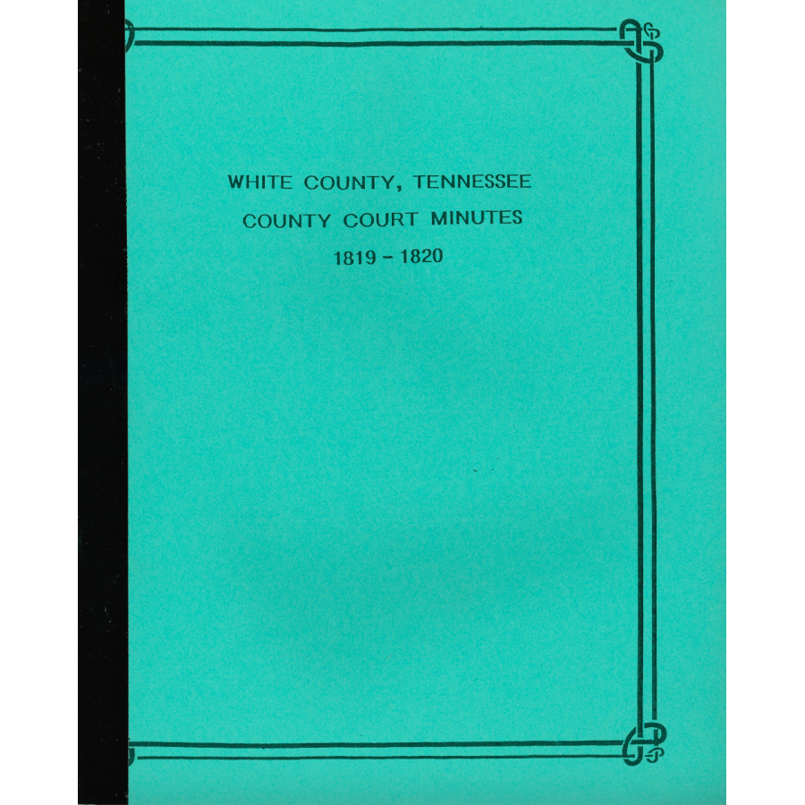 White County, Tennessee Court Minutes, 1819-1820
