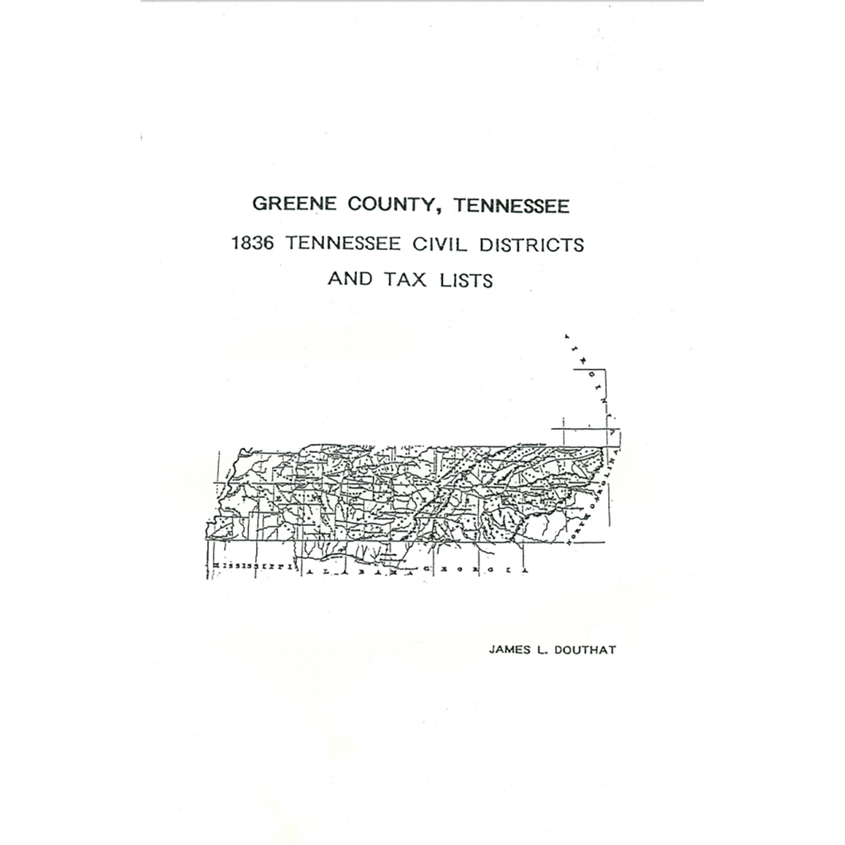 1836 Greene County, Tennessee Civil Districts and Tax Lists