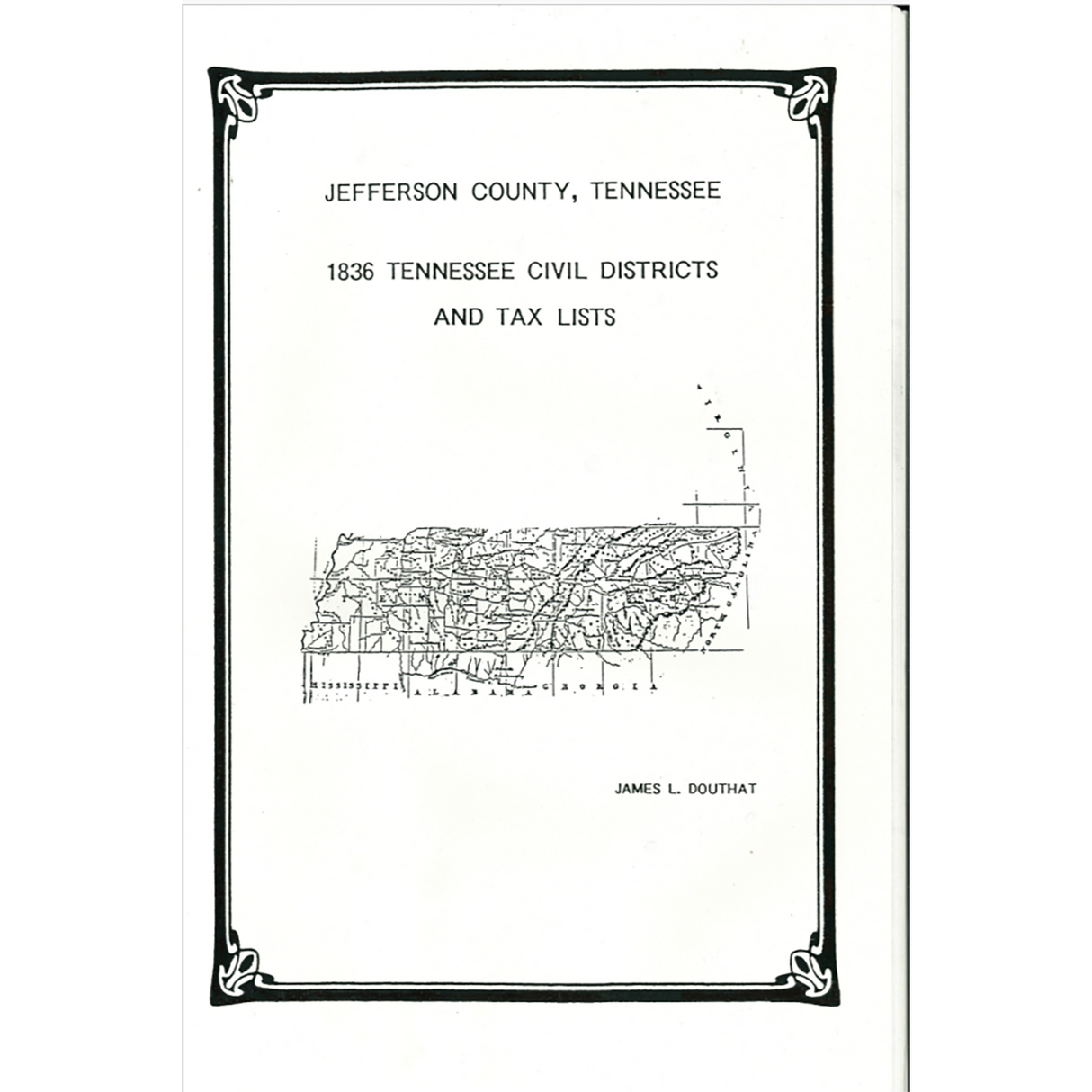 1836 Jefferson County, Tennessee Civil Districts and Tax Lists