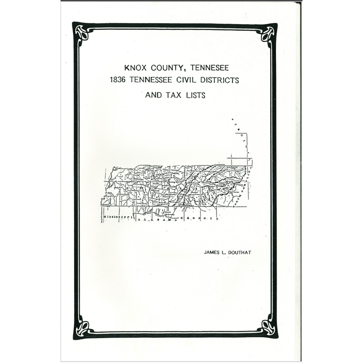 1836 Knox County, Tennessee Civil Districts and Tax Lists