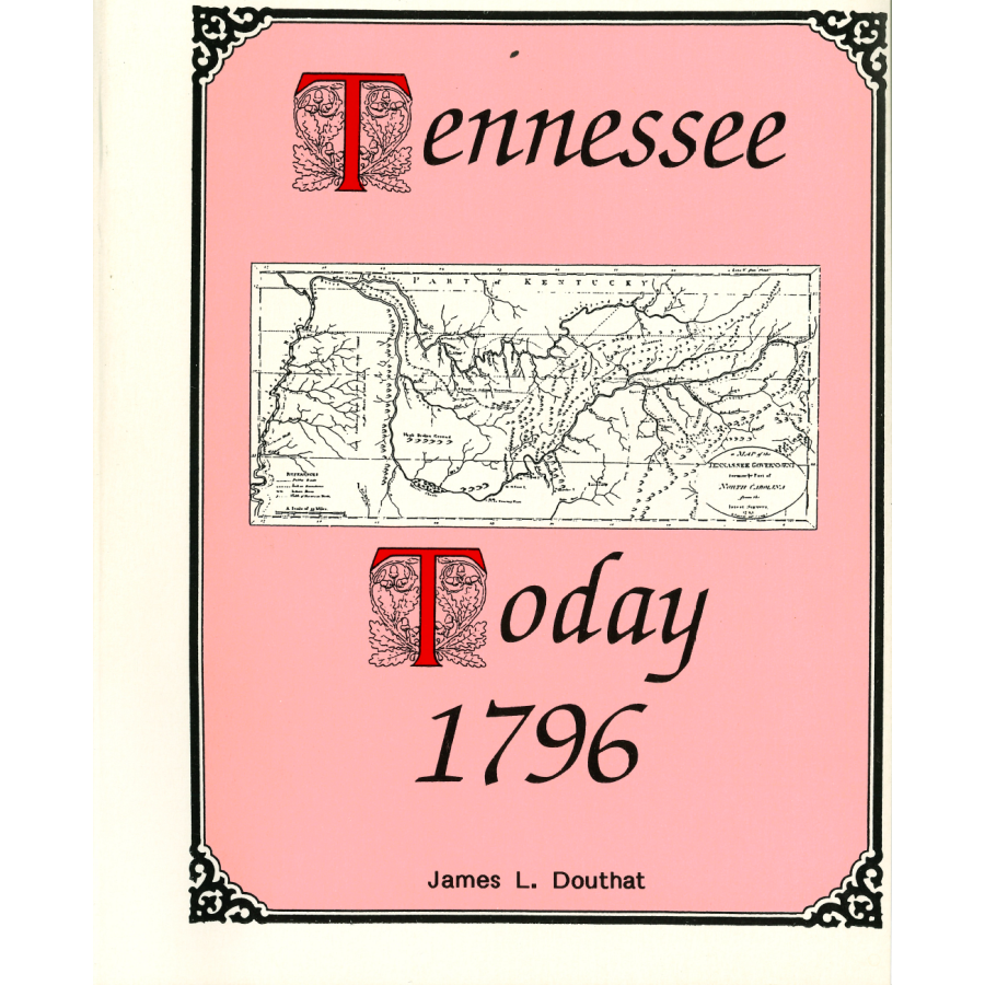 Tennessee Today 1796