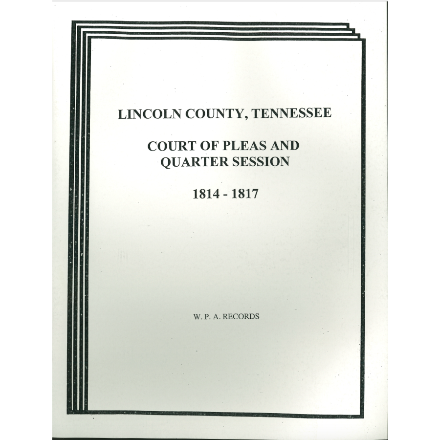 Lincoln County, Tennessee Court of Pleas, 1814-1817