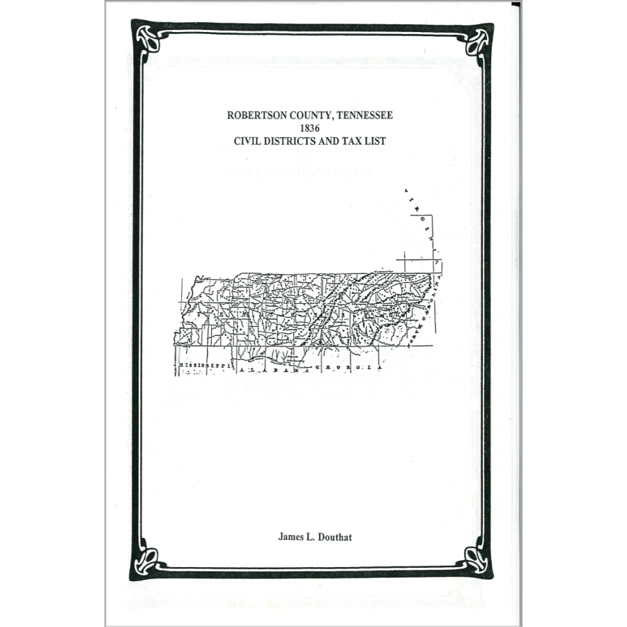 1836 Robertson County, Tennessee Civil Districts and Tax List