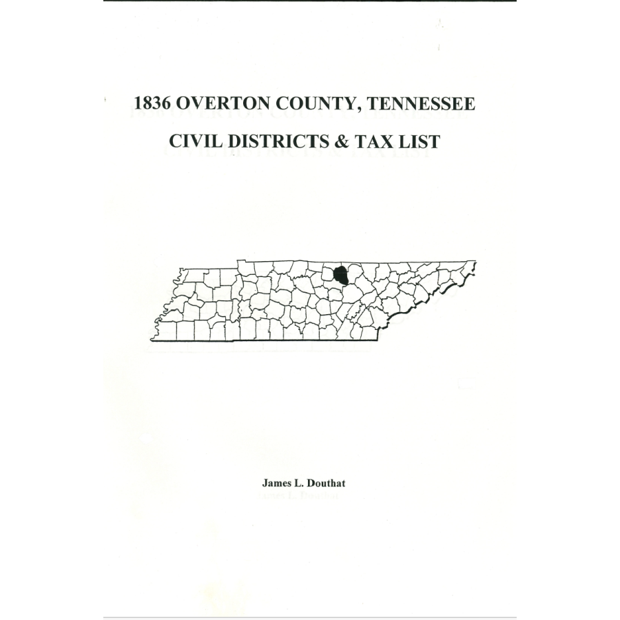 1836 Overton County, Tennessee Civil Districts and Tax List