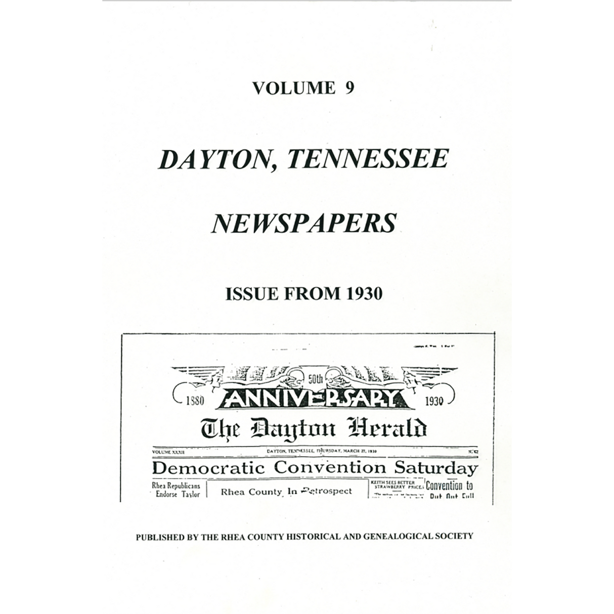 Dayton, Tennessee Newspapers. Volume 9, 1930