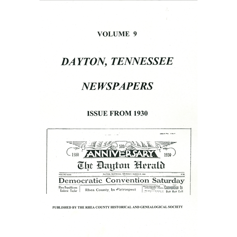 Dayton, Tennessee Newspapers. Volume 9, 1930