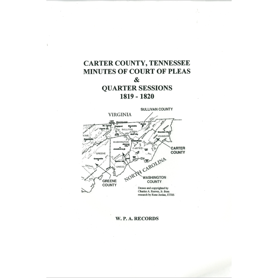 Carter County, Tennessee Minutes of the Court of Pleas and Quarter Sessions 1818-1820