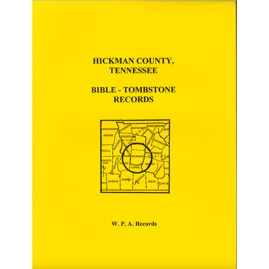 Hickman County, Tennessee Bible and Tombstone Records