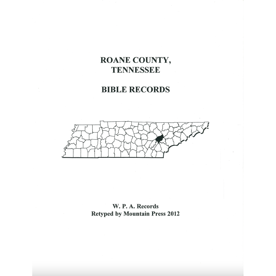 Roane County, Tennessee Bible Records