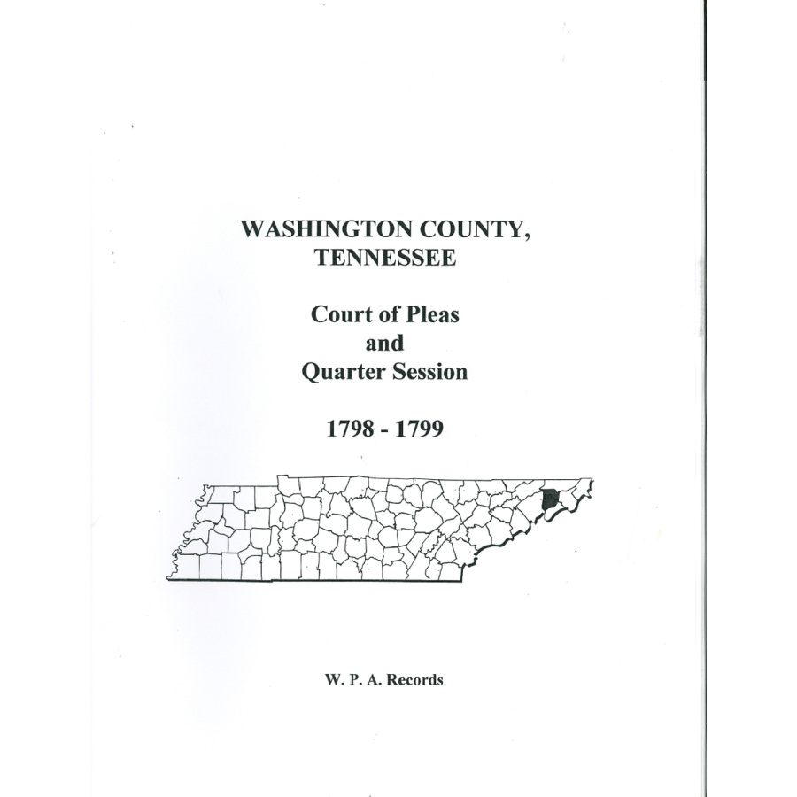 Washington County, Tennessee Court of Pleas and Quarter Session, 1798-1799