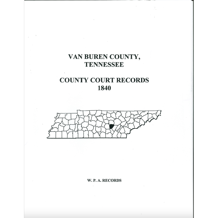 Van Buren County, Tennessee County Court Records, 1840