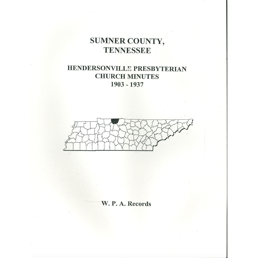 Sumner County, Tennessee Hendersonville Presbyterian Church Minutes, 1903-1937