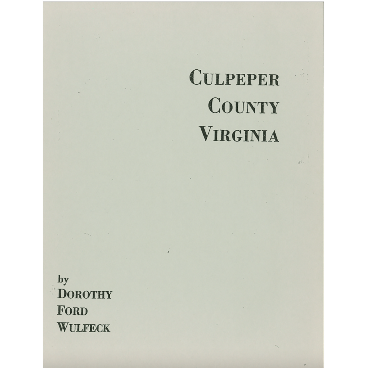 Culpeper County, Virginia Will Book