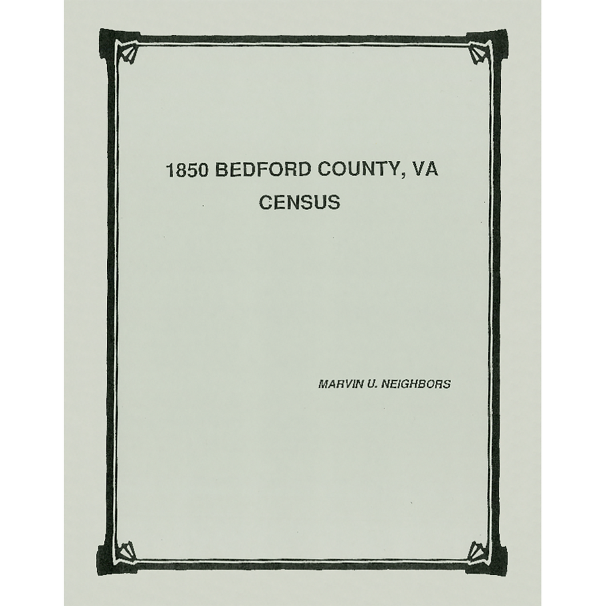 1850 Bedford County, Virginia Census