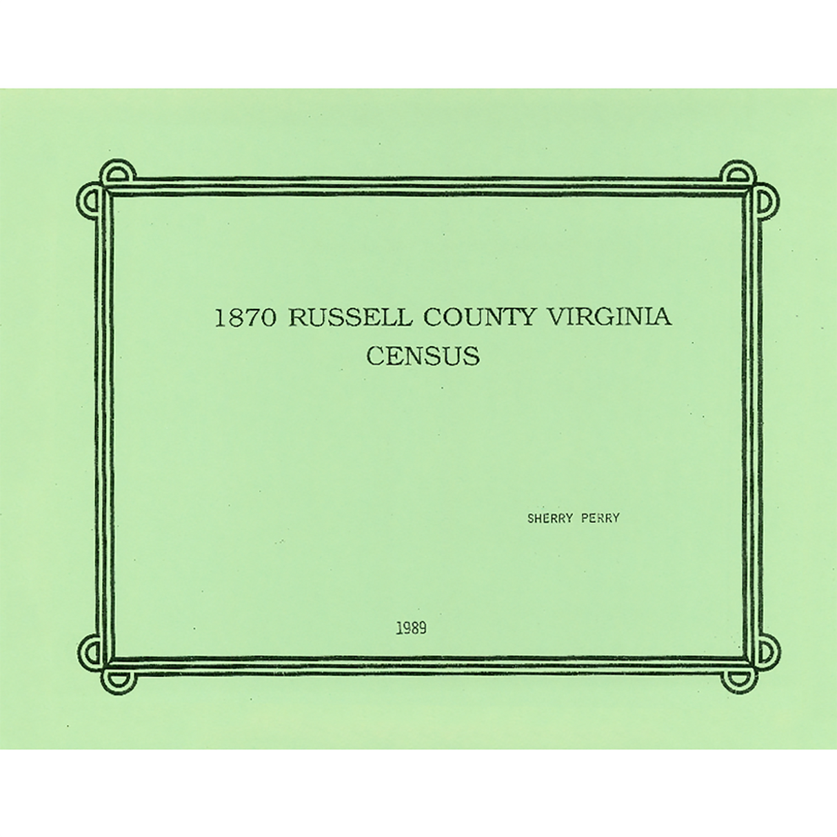 1870 Russell County, Virginia Census