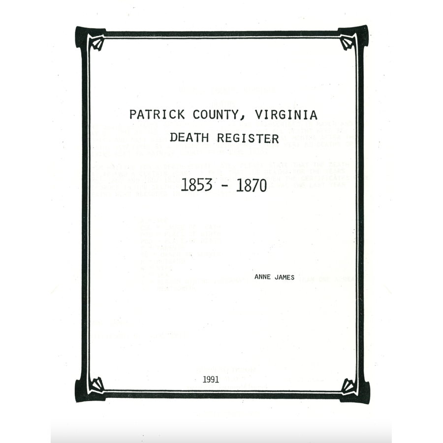 Patrick County, Virginia Death Register, 1853-1870
