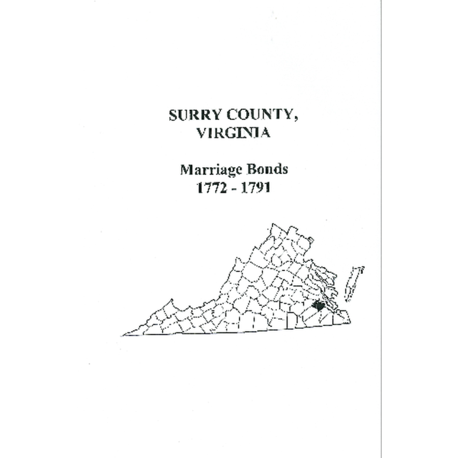 Surry County, Virginia Marriage Bonds, 1772-1791