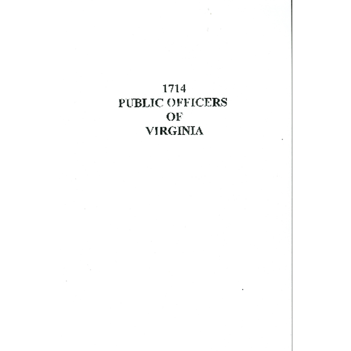 Public Officers of Virginia, 1714