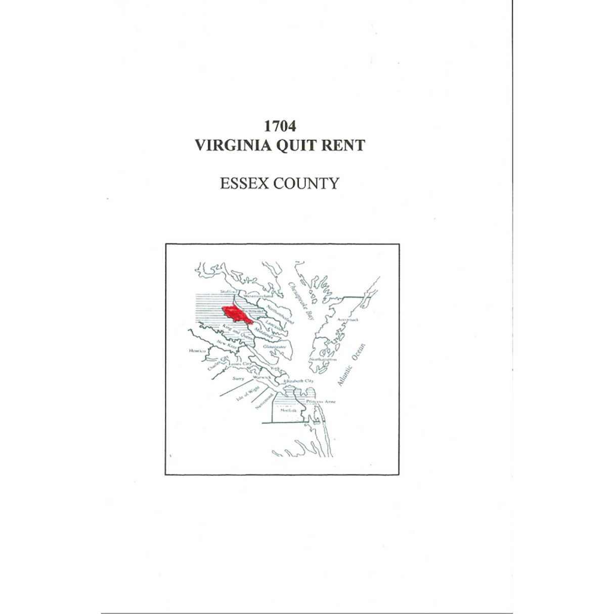 1704 Essex County, Virginia Quit Rent List