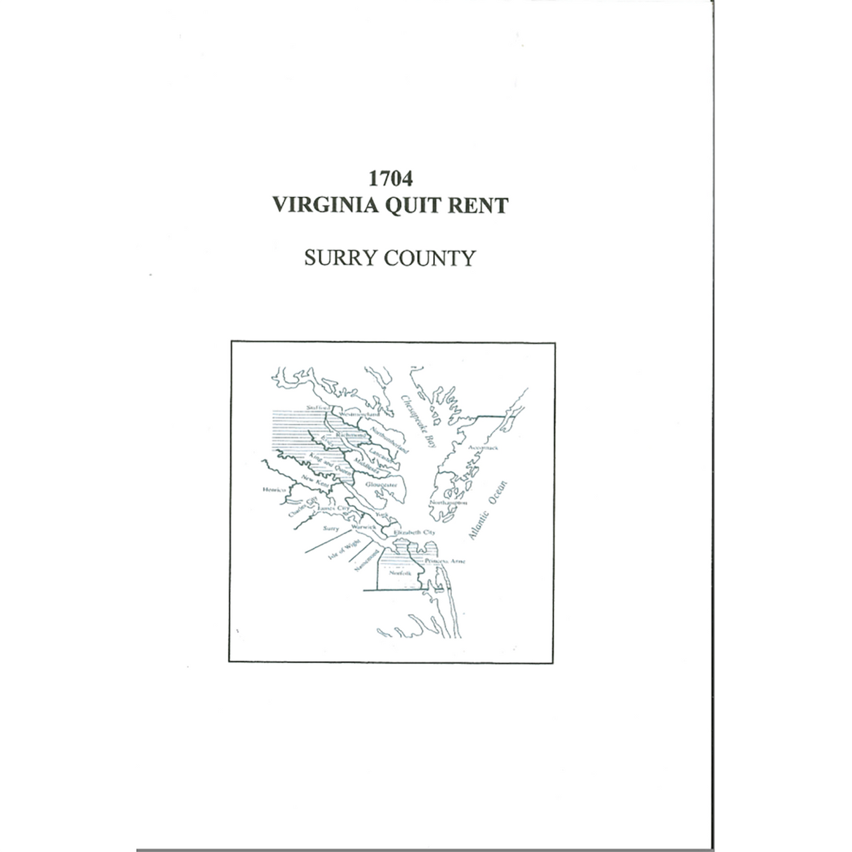 1704 Surry County, Virginia Quit Rent List