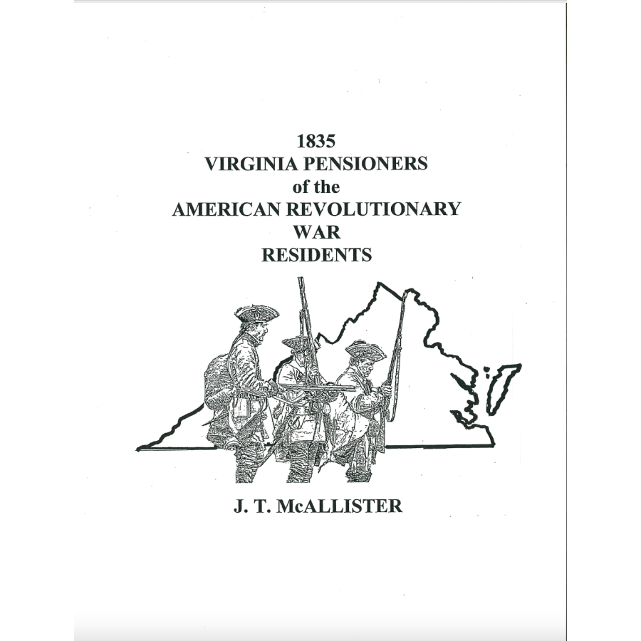 1835 Virginia Pensioners of the American Revolutionary War