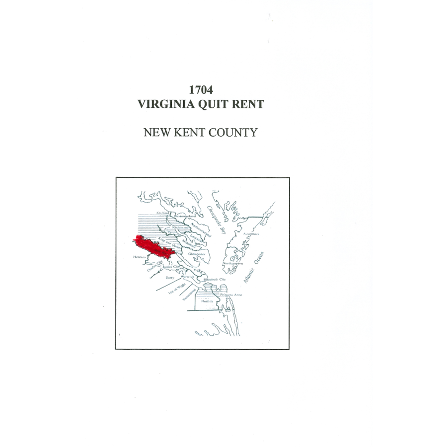 1704 New Kent County, Virginia Quit Rent List