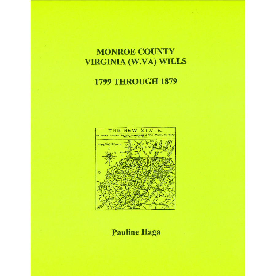 Monroe County, West Virginia Wills, 1799-1879