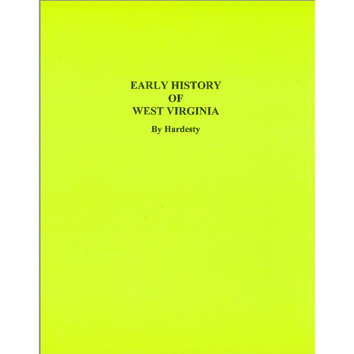 Early History of West Virginia