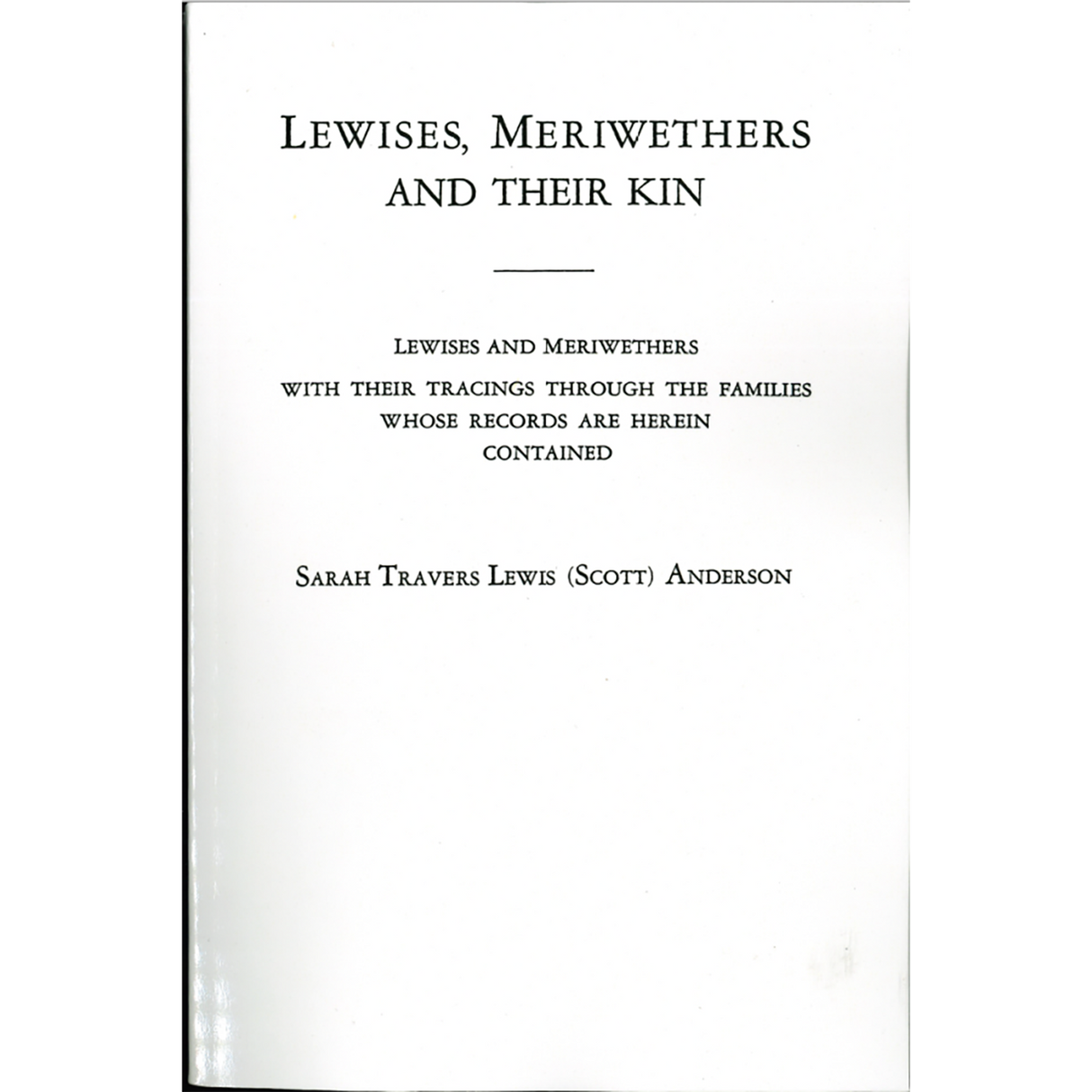 Lewises, Meriwethers and Their Kin